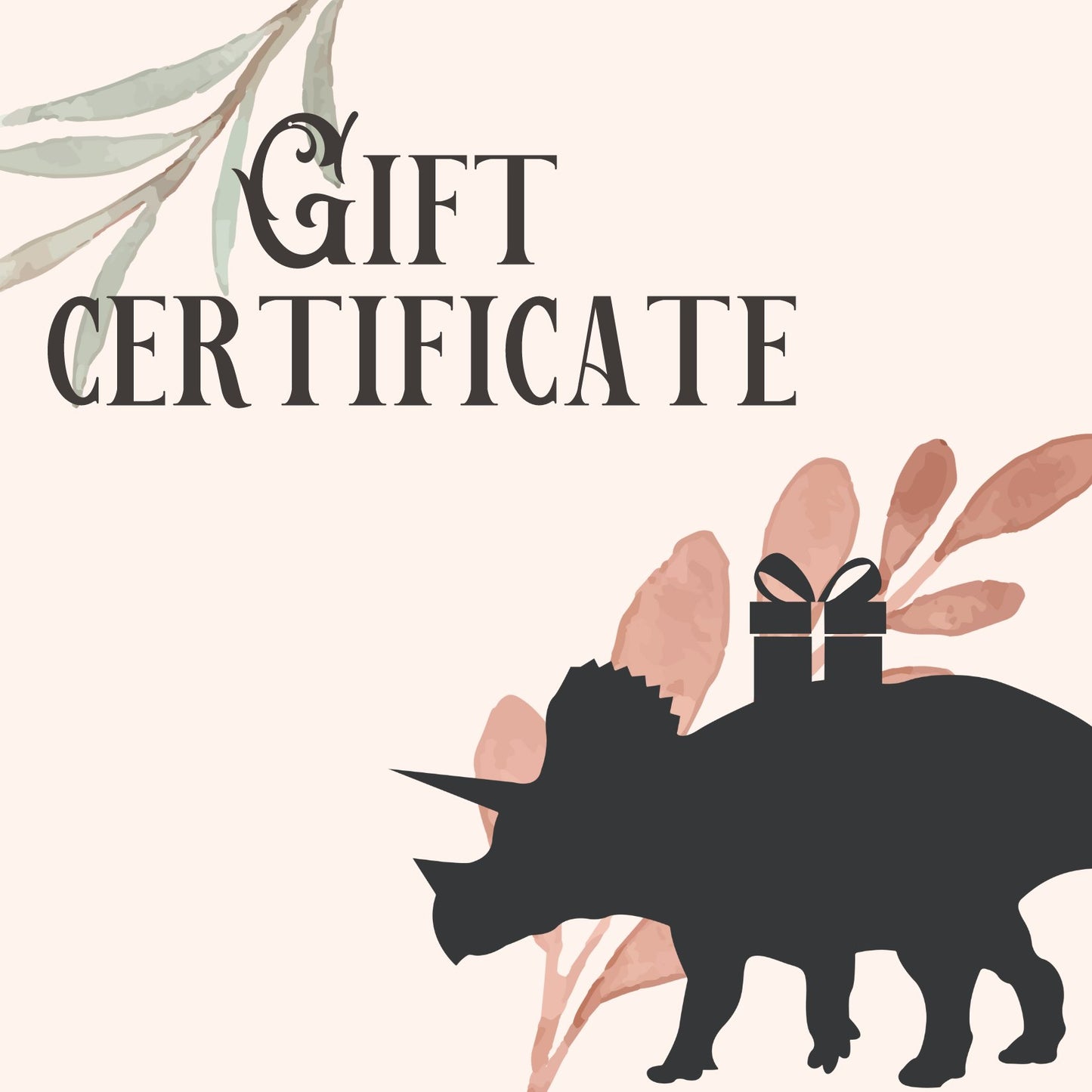 A triceratops with a present on its back and the words "Gift Certificate"